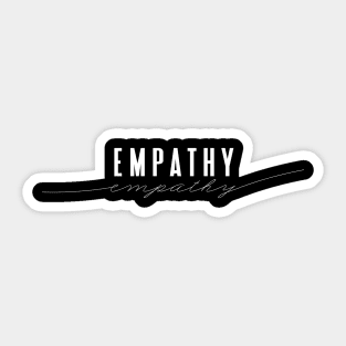 Empathy - Elegant Minimal Design Sticker